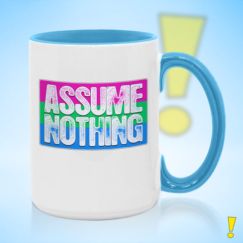 Assume Nothing Polysexual Pride Flag Color Accent Mug